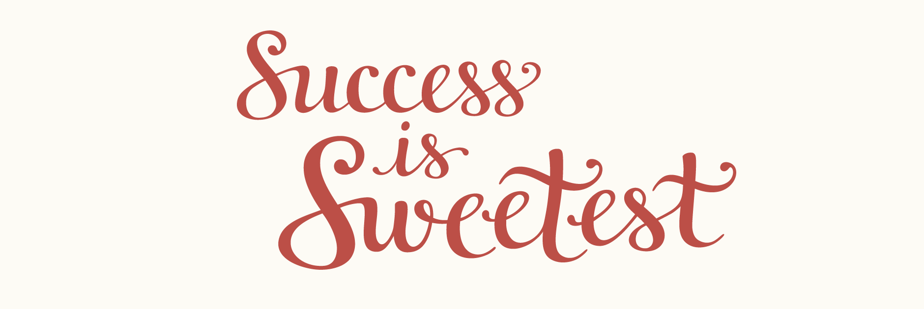 Claire Coullon // Success is Sweetest